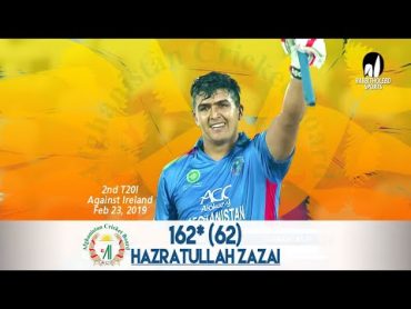 Hazratullah Zazai 162 Run Against Ireland  2nd T20 Afghanistan vs Ireland in India 2019