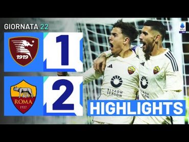 SALERNITANAROMA 12  HIGHLIGHTS  22ª GIORNATA  SERIE A TIM 2023/24