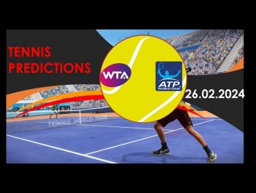 Tennis Predictions TodayATP DubaiATP AcapulcoATP SantiagoWTA San DiegoWTA AustinTennis Preview