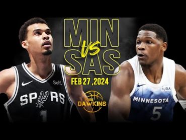 Minnesota Timberwolves vs San Antonio Spurs Full Game Highlights  February 27, 2024  FreeDawkins