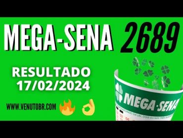 🍀 Resultado MegaSena 2689