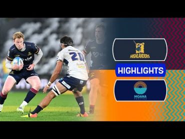 Super Rugby Pacific 2024  Highlanders v Moana Pasifika  Round 1 Highlights