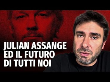 Julian Assange ed il futuro di tutti noi