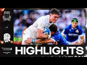 HIGHLIGHTS  ITALY V ENGLAND  2024 GUINNESS SIX NATIONS