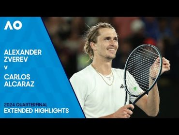 Alexander Zverev v Carlos Alcaraz Extended Highlights  Australian Open 2024 Quarterfinal