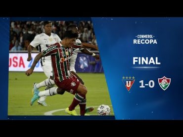 LDU vs. FLUMINENSE  HIGHLIGHTS  CONMEBOL RECOPA 2024