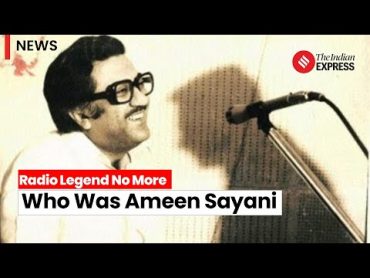 Ameen Sayani Death: Who Was Ameen Sayani, the Iconic, Legendary Voice of India?