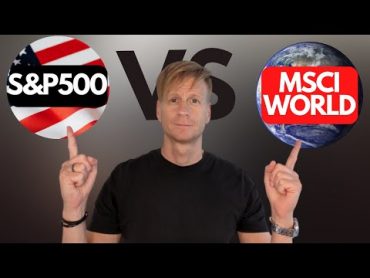 THE ULTIMATE INVESTMENT SHOWDOWN  S&P 500 vs MSCI WORLD