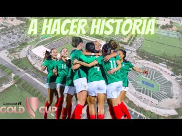 COPA ORO FEMENIL  MÉXICO A HACER HISTORIA 🏆💚🤍❤️