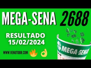 🍀 Resultado MegaSena 2688