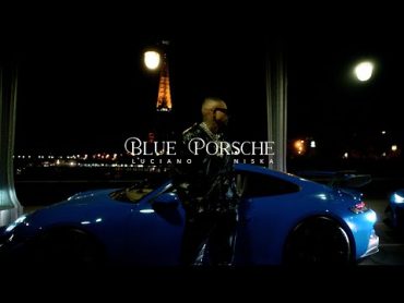 LUCIANO, NISKA  Blue Porsche