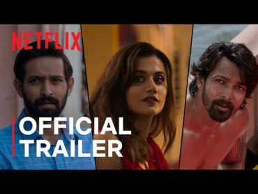 Haseen Dillruba  Official Trailer  Taapsee Pannu, Vikrant Massey, Harshvardhan Rane Netflix India