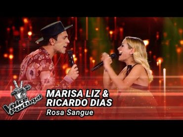 Marisa Liz & Ricardo Dias  "Rosa Sangue"  The Voice Portugal