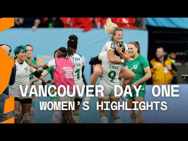 Brazil cause a HUGE shock  Vancouver HSBC SVNS Day One Women&39;s Highlights