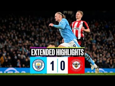 Erling Haaland Goal  Manchester City vs Brentford 10 Extended Highlights  Premier League 2023/24