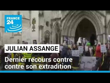 RoyaumeUni : la défense de Julian Assange se bat pour un dernier recours contre son extradition