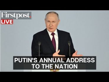 LIVE: Russian President Vladimir Putin Addresses Federal Assembly in Moscow  RussiaUkraine War