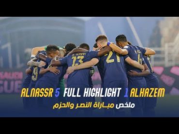 ملخص مباراة النصر 5  1 الحزم  دوري روشن السعودي 23/24  الجولة 5 Al Nassr Vs Al Hazem highlight