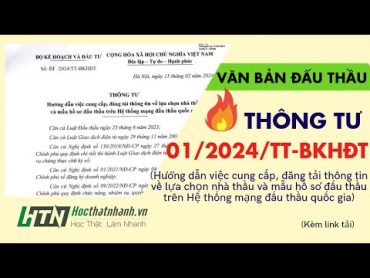 Thông tư 01/2024/TTBKHĐT CC đăng tải thông tin về LCNT và mẫu HS đấu thầu theo Luật Đấu thầu 2023