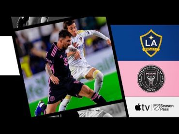 LA Galaxy vs. Inter Miami CF  Riqui Puig vs. Lionel Messi  Full Match Highlights