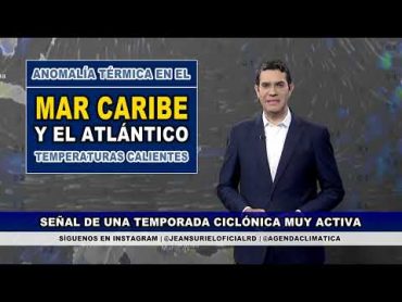 Domingo 10 marzo  El Atlántico ya está listo para la formación de ciclones tropicales