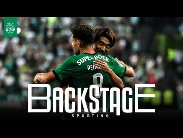 BACKSTAGE SPORTING  Sporting CP x FC Arouca