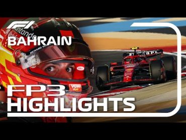 FP3 Highlights  2024 Bahrain Grand Prix