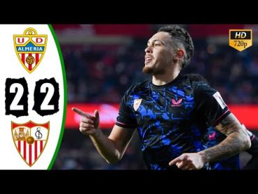 Almeria vs Sevilla 22 Resumen y Goles 2024 HD