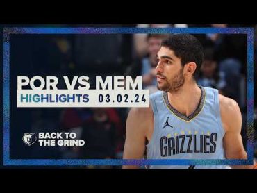 Memphis Grizzlies Highlights vs. Portland Trail Blazers