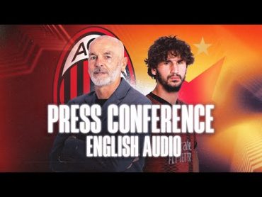 AC Milan v Slavia Praha  Pioli and Adli  Press conference  LIVE in English