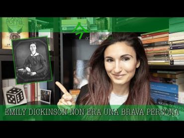 27 EMILY DICKINSON NON ERA UNA BRAVA PERSONA 🙃  BIOGRAFIE LETTERARIE