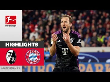 Late Equalizer!  SC Freiburg  FC Bayern München  Highlights  MD24 – Bundesliga 23/24