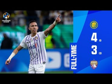 ACL  Full Match  Quarterfinals  West Zone  Al Nassr (KSA) vs  Al Ain FC (UAE)