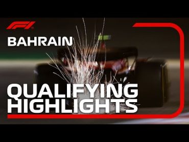 Qualifying Highlights  2024 Bahrain Grand Prix