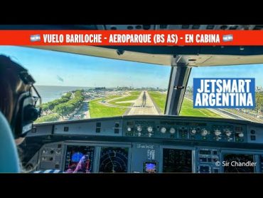 ✈️ ATERRIZAJE EN AEROPARQUE 😍  (VUELO DESDE BARILOCHE)  JETSMART ARGENTINA 🇦🇷