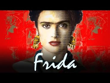 Frida  Official Trailer (HD)  Salma Hayek, Antonio Banderas, Alfred Molina  MIRAMAX