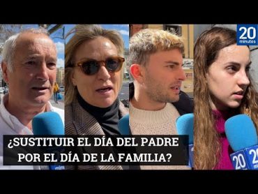 ¿Día del Padre o Día de la Familia? La calle opina