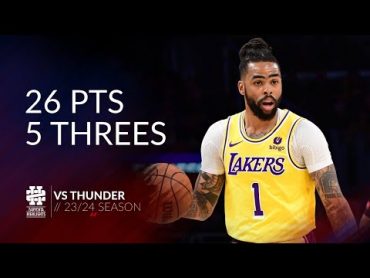 D&39;Angelo Russell 26 pts 5 threes vs Thunder 23/24 season