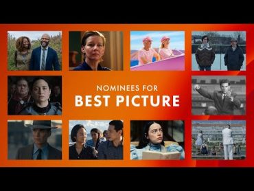 96th Oscars  Presenting the Best Picture Nominees