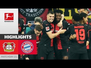 Bayer Remain Undefeated!  Bayer Leverkusen  FC Bayern München  Highlights  MD 21 – Bundesliga