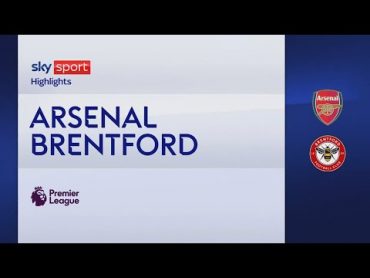 ArsenalBrentford 21: gol e highlights  Premier League