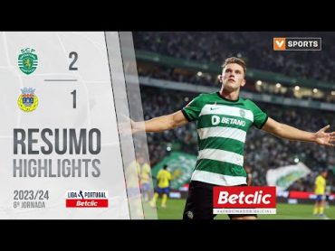 Resumo: Sporting 21 FC Arouca (Liga 23/24 8)