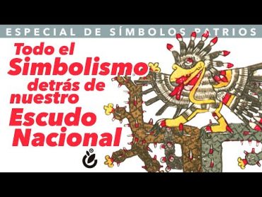 Todo el simbolismo detrás del ESCUDO NACIONAL