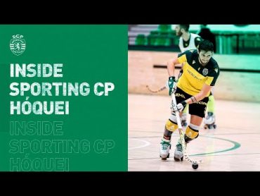 INSIDE SPORTING CP  Treino de Hóquei em Patins