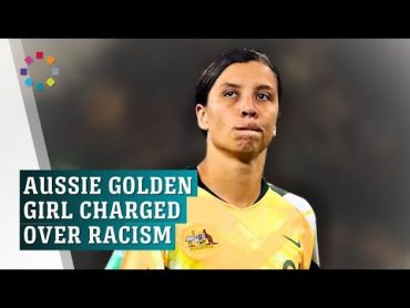 Aussie golden girl Sam Kerr charged over alleged racism