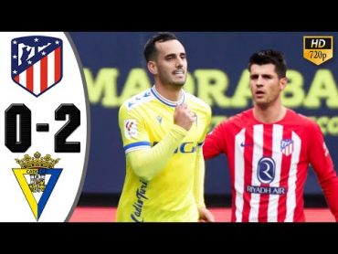 Atletico Madrid vs Cadiz 02 Highlights & All Goals 2024 HD