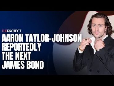 Aaron TaylorJohnson Reportedly The Next James Bond