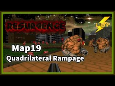 השתוללות מרובעת  Doom II: Resurgence [אולטרהאלימות 100%]  מפה19