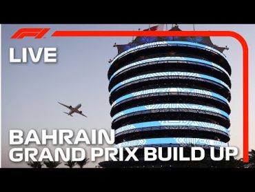 LIVE: Bahrain Grand Prix BuildUp and Drivers Parade