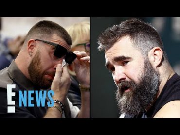 Travis Kelce CRIES as His Brother Jason Kelce Announces NFL Retirement  E! News